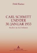 Carl Schmitt und der 30. Januar 1933
