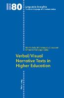 Verbal/Visual Narrative Texts in Higher Education