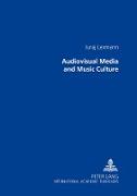 Audiovisual Media and Music Culture