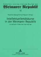 Intellektuellendiskurse in der Weimarer Republik