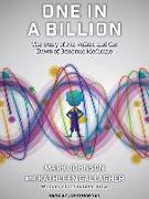 One in a Billion: The Story of Nic Volker and the Dawn of Genomic Medicine