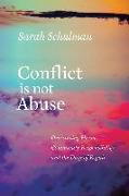 Conflict Is Not Abuse