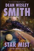 Star Mist: A Seeders Universe Novel