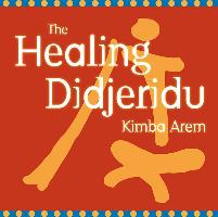 The Healing Didjeridu