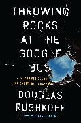 Throwing Rocks at the Google Bus