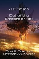 Out of the Embers of Hell