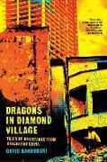 Dragons in Diamond Village