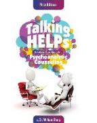 Talking Helps: An Evidence-Based Approach to Psychoanalytic Counseling