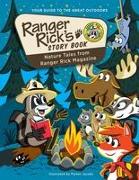 Ranger Rick's Storybook: Favorite Nature Tales from Ranger Rick Magazine