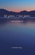 Life Poems / Love Poems