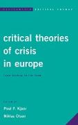 Critical Theories of Crisis in Europe