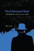 The Distressed Body