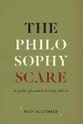 The Philosophy Scare