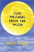 Love Messages from the Moon