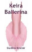 Keira Ballerina