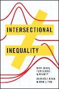 Intersectional Inequality - Race, Class, Test Scores, and Poverty