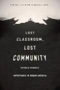 Lost Classroom, Lost Community