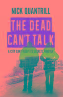 The Dead Can't Talk