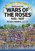 Battle for Britain: Wargame the War of the Roses 1455-1487