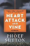Heart Attack and Vine: A Crush Mystery