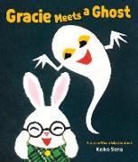 Gracie Meets a Ghost: A Gracie Wears Glasses Book