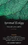 Spiritual Ecology: The Cry of the Earth