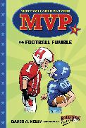 MVP #3: The Football Fumble