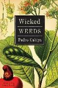 Wicked Weeds: A Zombie Novel