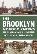 The Brooklyn Nobody Knows