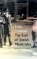 The End of Jewish Modernity