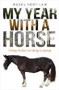 My Year with a Horse