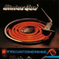 If You Can't Stand The Heat (2CD DLX Edt)