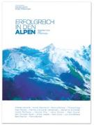 Erfolgreich in den Alpen