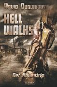 Hell Walks - Der Höllentrip