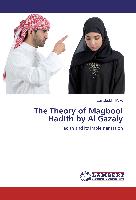 The Theory of Magbool Hadith by Al Gazaly