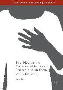 Birth Mothers and Transnational Adoption Practice in South Korea: Virtual Mothering