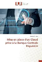 Mise en place d'un Cloud privé à la Banque Centrale Populaire