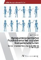 Ressourcenorientiertes Psychodrama bei sozialen Kompetenzdefiziten