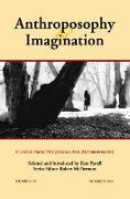 Anthroposophy and Imagination: Classics from the Journal for Anthroposophy: Issue 76, Summer 2006