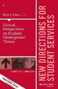 Critical Perspectives on Student Development Theory