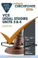 Cambridge Checkpoints Vce Legal Studies Units 3 and 4 2016 and Quiz Me More