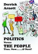 Politics Versus the People