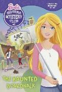 Sisters Mystery Club #2: The Haunted Boardwalk (Barbie)