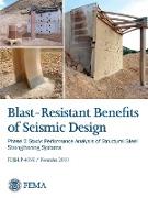 Blast-resistance Benefits of Seismic Design - Phase 2 Study