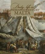 Daily Life in Eighteenth-century Malta