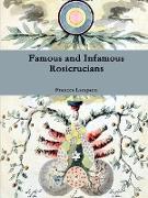 Famous and Infamous Rosicrucians