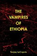 The Vampires of Ethiopia