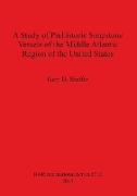 A Study of Prehistoric Soapstone Vessels of the Middle Atlantic Region of the United States