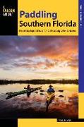 Paddling Southern Florida: A Guide to the Area's Greatest Paddling Adventures