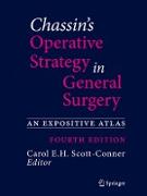 Chassin's Operative Strategy in General Surgery